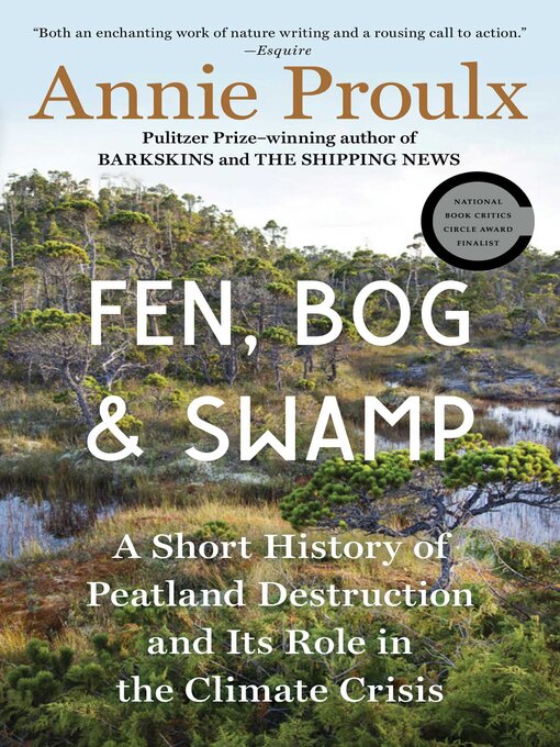 Title details for Fen, Bog and Swamp by Annie Proulx - Available